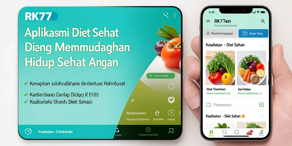 Tampilan antarmuka RK77 yang menarik dan fungsional untuk Diet Sehat.